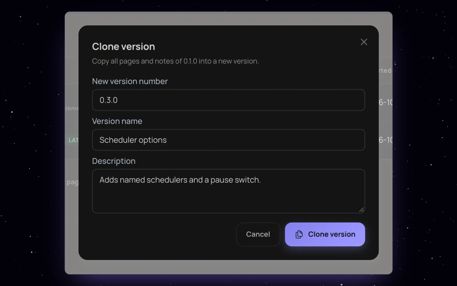 The Clone version dialog in the admin, copying every page and note of version 0.1.0 into a new version 0.2.0 that starts as a draft
