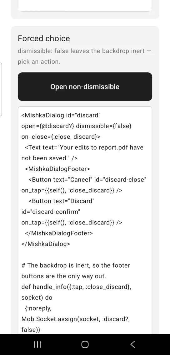 Dialog example card titled Forced choice, with a dark Open non-dismissible button, the dialog closed, and the example code below, in the MishkaMob showcase app on Android