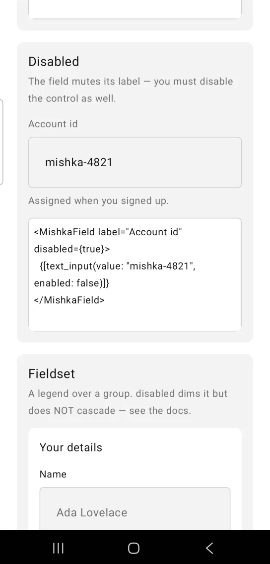 Field example card titled Disabled, with a muted Account id label, a gray text box holding mishka-4821 and the hint Assigned when you signed up. below it