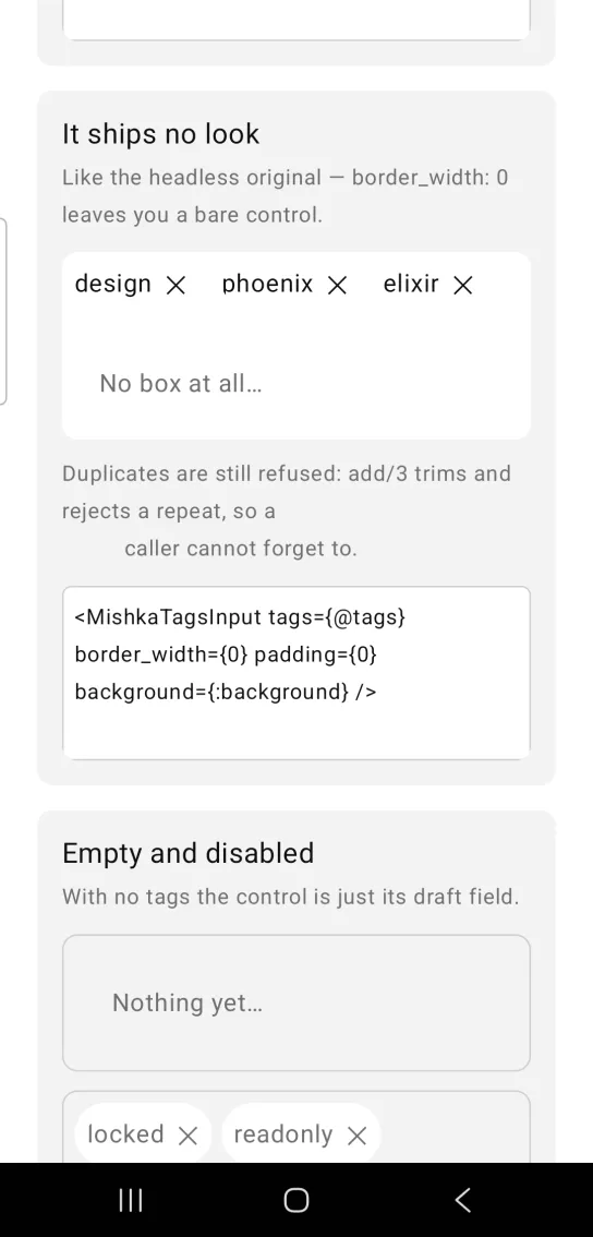 It ships no look card: a borderless tags input with the tags design, phoenix and elixir above the placeholder No box at all, then a gray note about refused duplicates