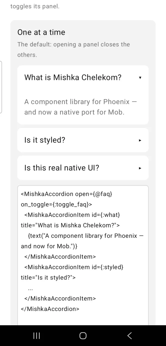 Accordion card titled One at a time, with What is Mishka Chelekom? open and showing its answer above two closed items, Is it styled? and Is this real native UI?