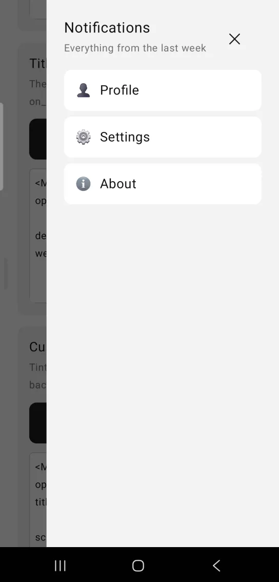 A drawer on the right edge with the header Notifications, the line Everything from the last week and a close mark.
