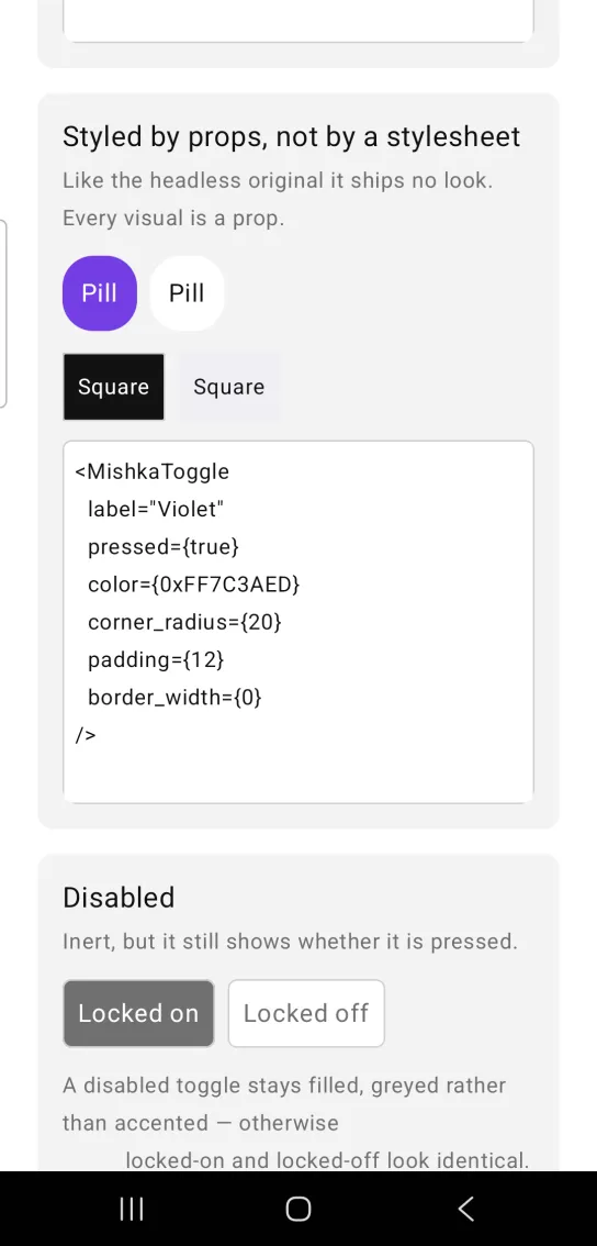 Styled by props, not by a stylesheet card: two Pill toggles, one pressed in violet and one plain, and two Square toggles, one pressed in black and one plain