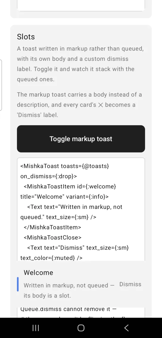 A toast card titled Welcome with the line Written in markup, not queued, and a Dismiss label.