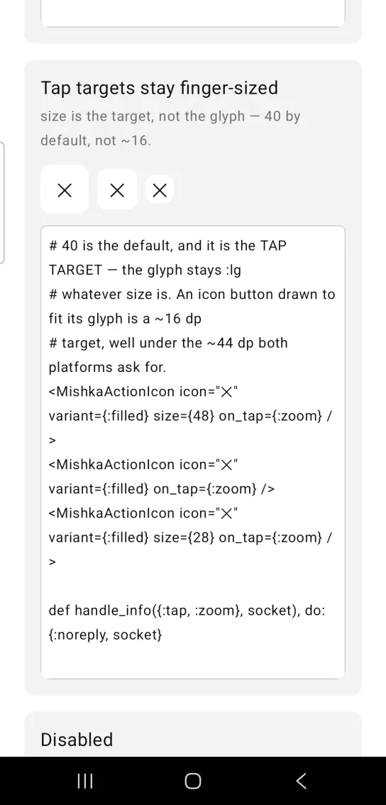 Card titled Tap targets stay finger-sized, with three filled close icon buttons in a row, shrinking from a large white square to a medium one to a small one