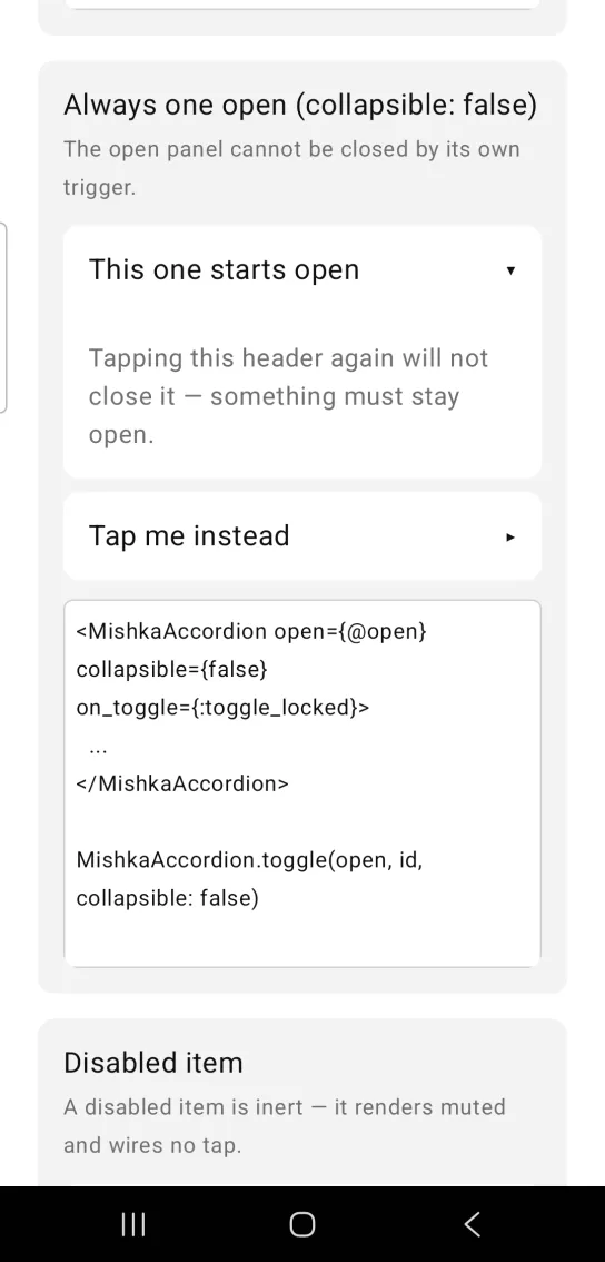 Accordion card titled Always one open (collapsible: false), with This one starts open showing its text above a closed item, Tap me instead, in the MishkaMob showcase app on Android