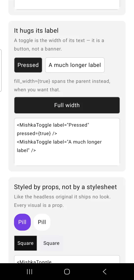 It hugs its label card: a pressed toggle labeled Pressed beside an outlined toggle labeled A much longer label, then a full width black toggle labeled Full width